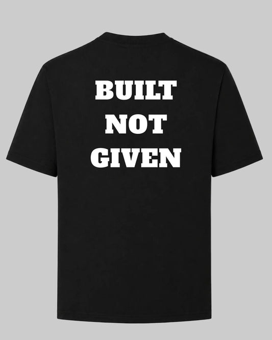 Titan Built Not Given Oversized T-shirt in black by BD WEAR featuring white motivational quote Built Not Given on a grey background