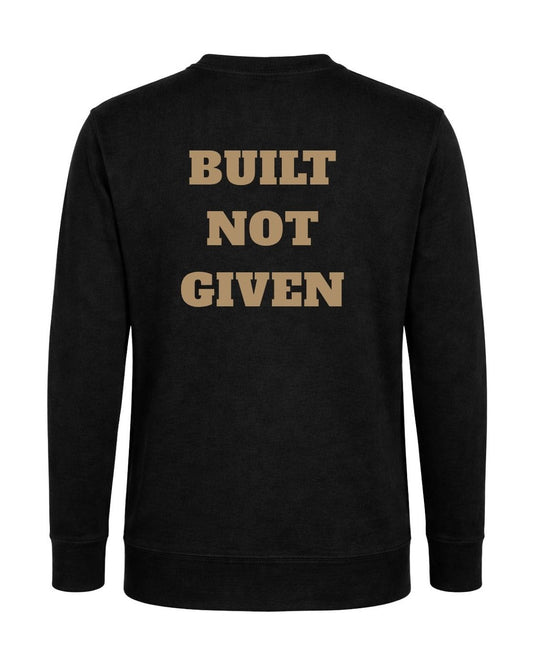 Titan Built not Given Crewneck