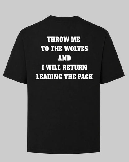 Titan Pack Leader Oversized T-shirt in black by BD WEAR featuring white motivational quote Throw me to the wolves and I will return leading the pack on a grey background