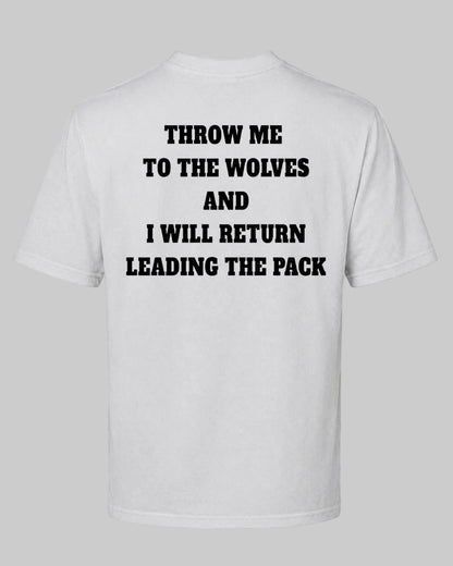 Titan Pack Leader Oversized T-shirt in white by BD WEAR featuring white motivational quote Throw me to the wolves and I will return leading the pack on a grey background